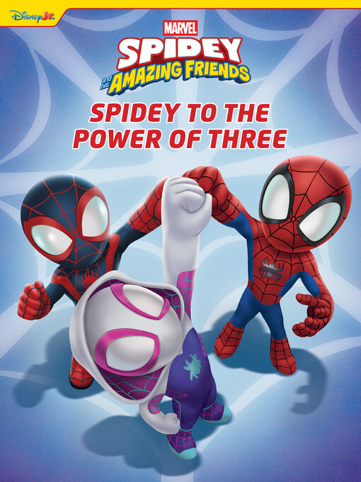 Title details for Spidey and His Amazing Friends by Disney - Wait list